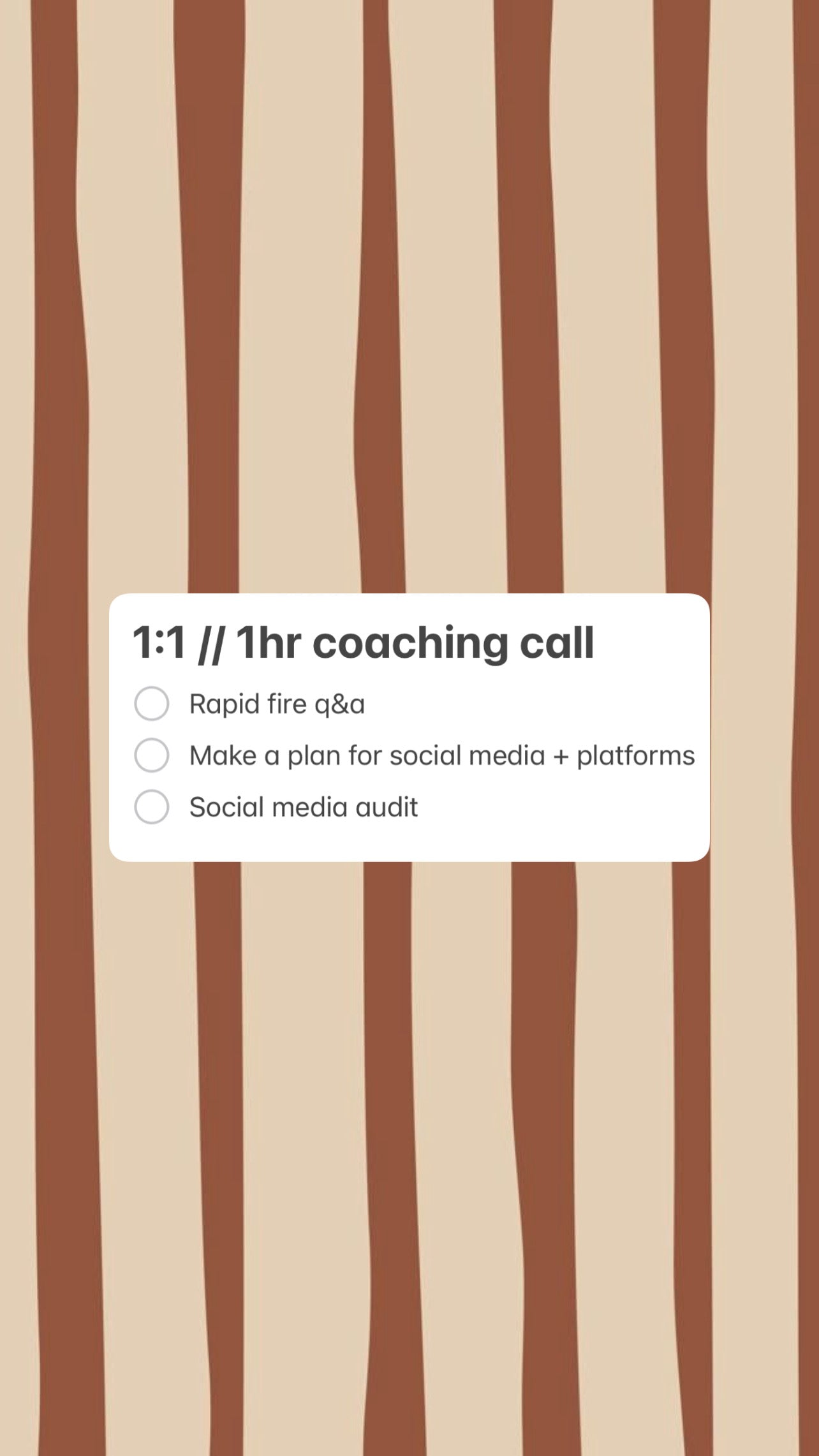 1:1 // 1hr coaching call