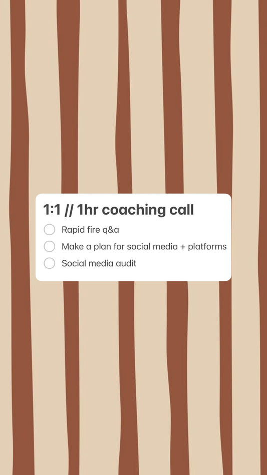 1:1 // 1hr coaching call